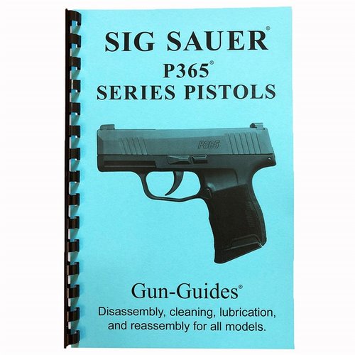 Entdecke den SIG P365 SERIES PISTOL GUN GUIDE! 📖 20 Seiten voller Anleitungen, Bilder und Explosionszeichnungen für eine mühelose Handhabung.