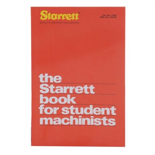 Entdecke das Starrett Buch für Studenten-Maschinenbauer 📘! Lerne die Grundlagen mechanischer Arbeiten mit 200 Diagrammen und Referenzen.
