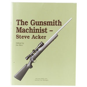 Entdecke "THE GUNSMITH MACHINIST - VOLUME I" 📚 mit Tipps & Tricks für Waffenbau. Perfekt für Experten! Jetzt informieren!